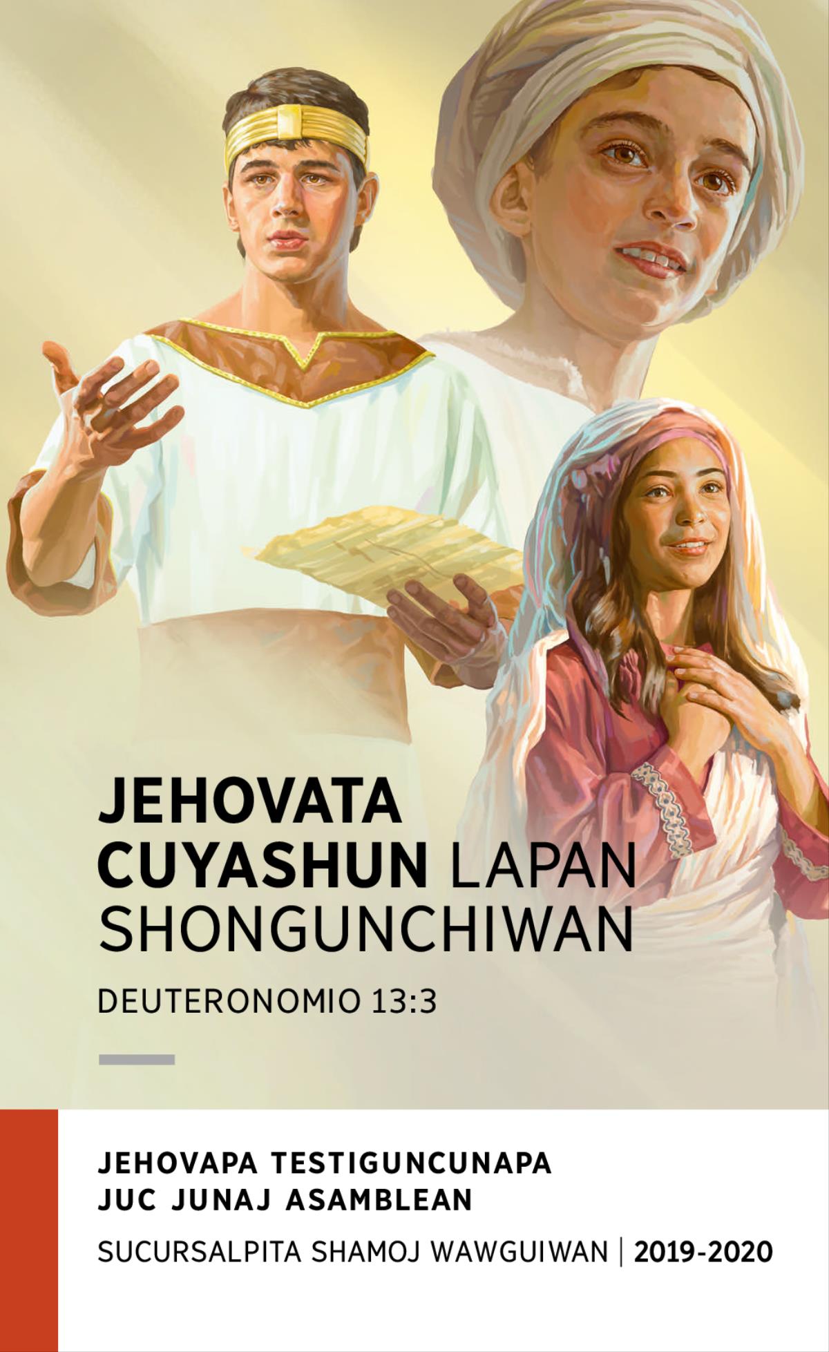 Juc junaj asambleanchipa programan, 2019-2020 (sucursalpita shamoj wawguiwan)