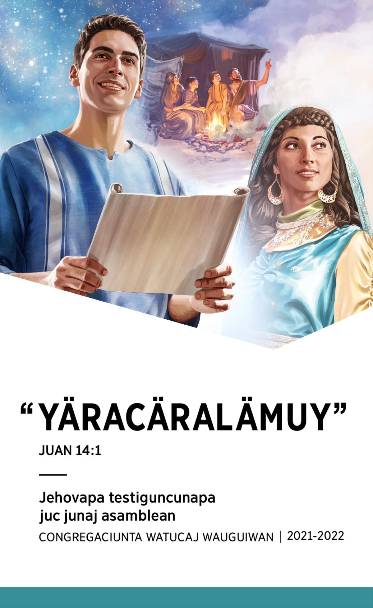 Juc junaj asambleanchipa programan, 2021-2022 (congregaciunta watucaj wauguiwan).
