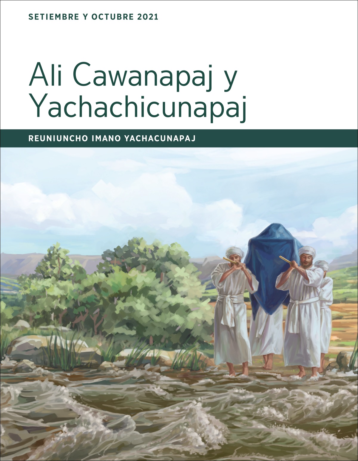 Imano yachacunapaj Ali Cawanapaj y Yachachicunapaj reuniunninchipaj (setiembre y octubre 2021).