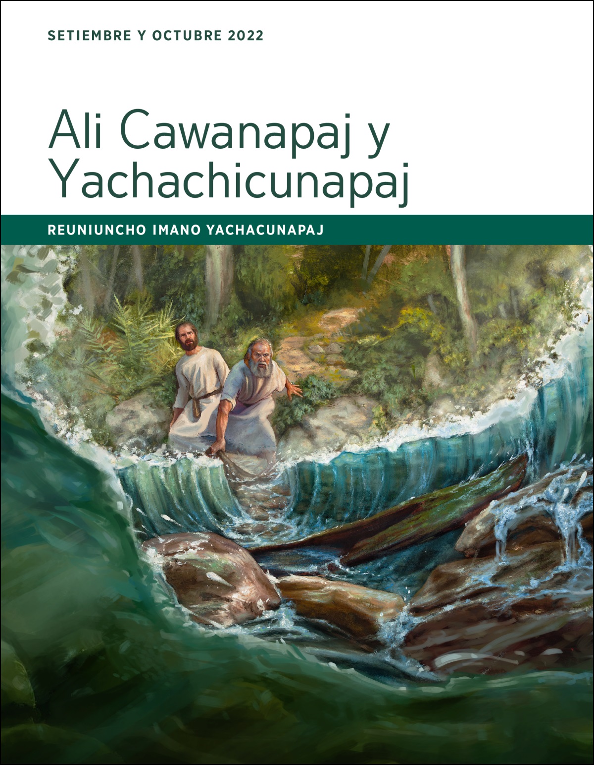 Imano yachacunapaj Ali Cawanapaj y Yachachicunapaj reuniunninchipaj (setiembre y octubre  2022).