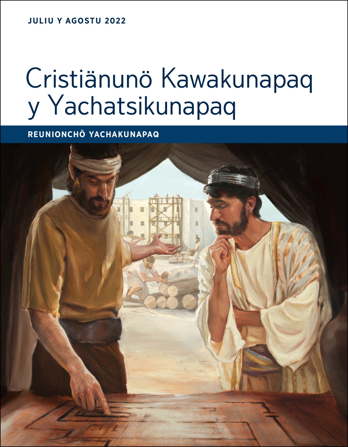 Cristiänunö Kawakunapaq y Yachatsikunapaq reunionchö yachakunapaq (juliupita agostuyaq 2022).