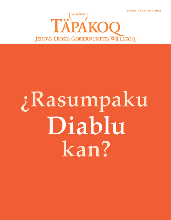 Täpakoq revista, enëru y febrëru de 2015 | ¿Rasumpaku Diablu kan?