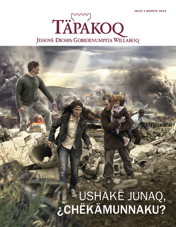 Qaranchö yachatsikïpita Täpakoq, juliu y agostu 2015 | Ushakë junaq, ¿chëkämunnaku?