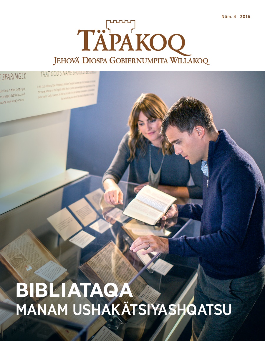 Täpakoq, 2016, nümeru 4 | Bibliataqa manam ushakätsiyashqatsu