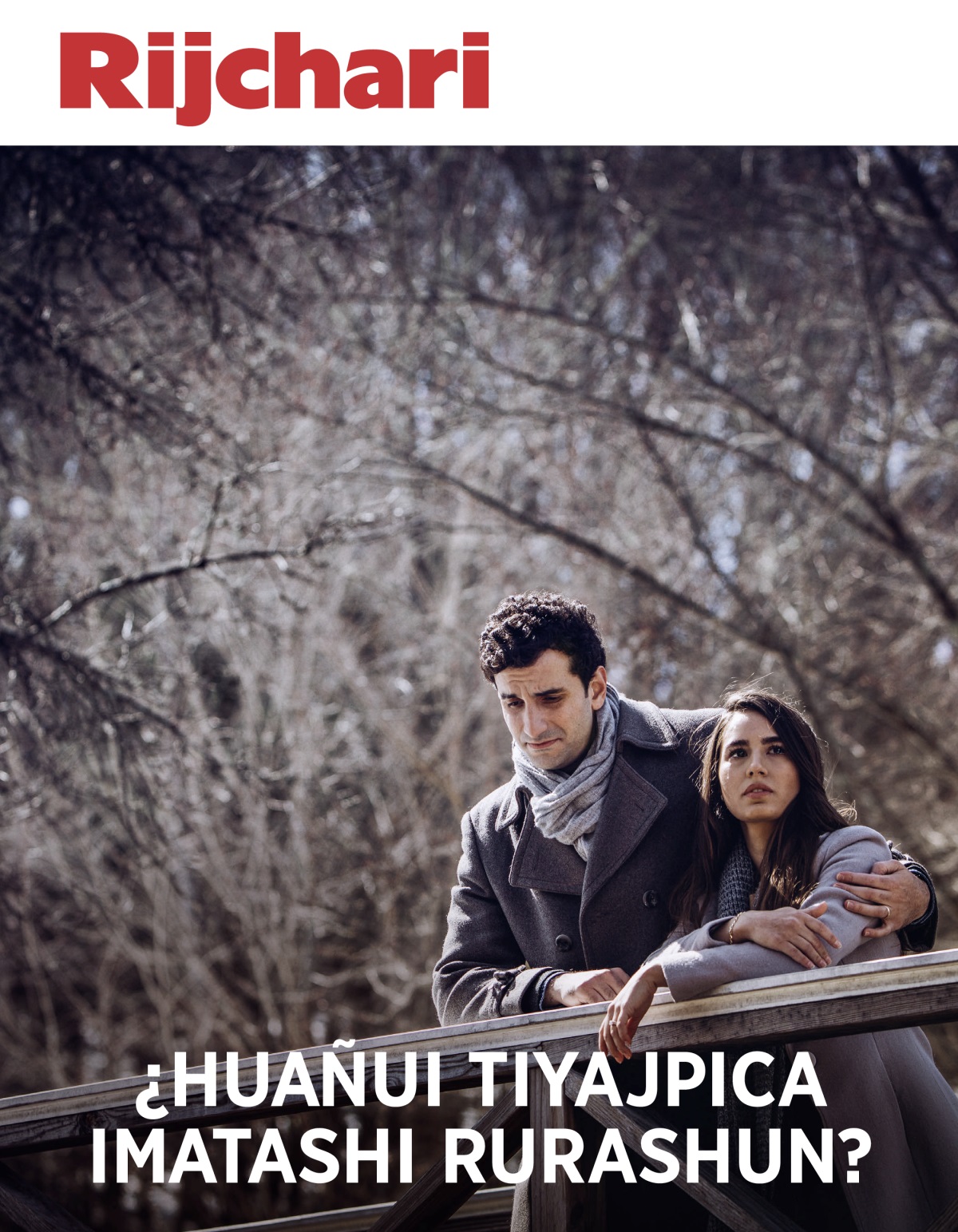 Rijchari Núm. 3 2018 | ¿Huañui tiyajpica imatashi rurashun?