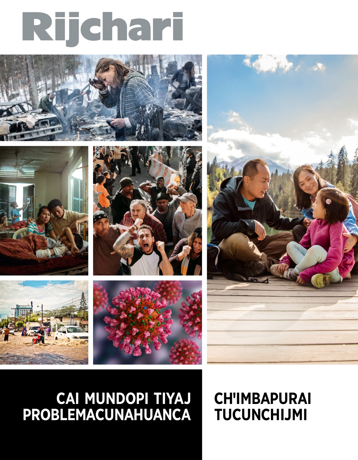 Rijchari revista, Núm. 1 2022 | Cai mundopi tiyaj problemacunahuanca chꞌimbapurai tucunchijmi.