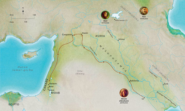 Kay mapapin tarikun Abel, Noé, Abraham runakunaq tiyasqanku llaqtakuna