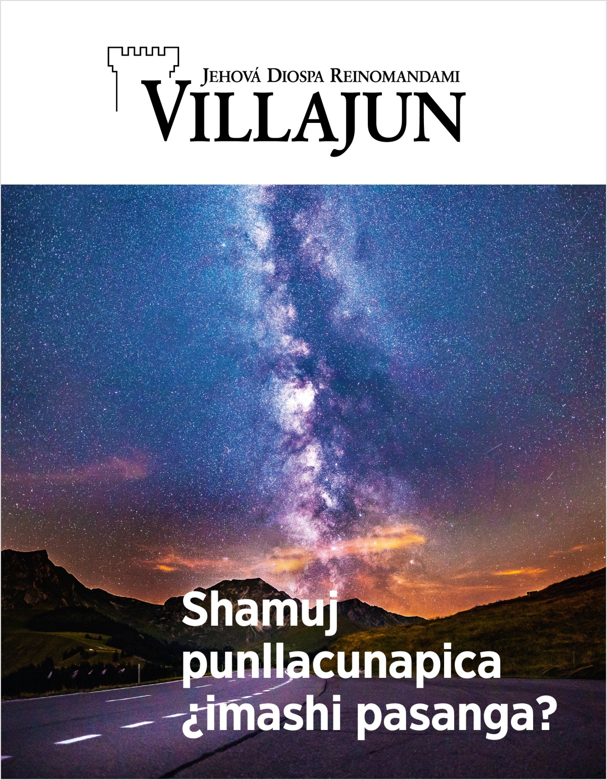 Villajun, 2018, número 2 | Shamuj punllacunapica ¿imashi pasanga?