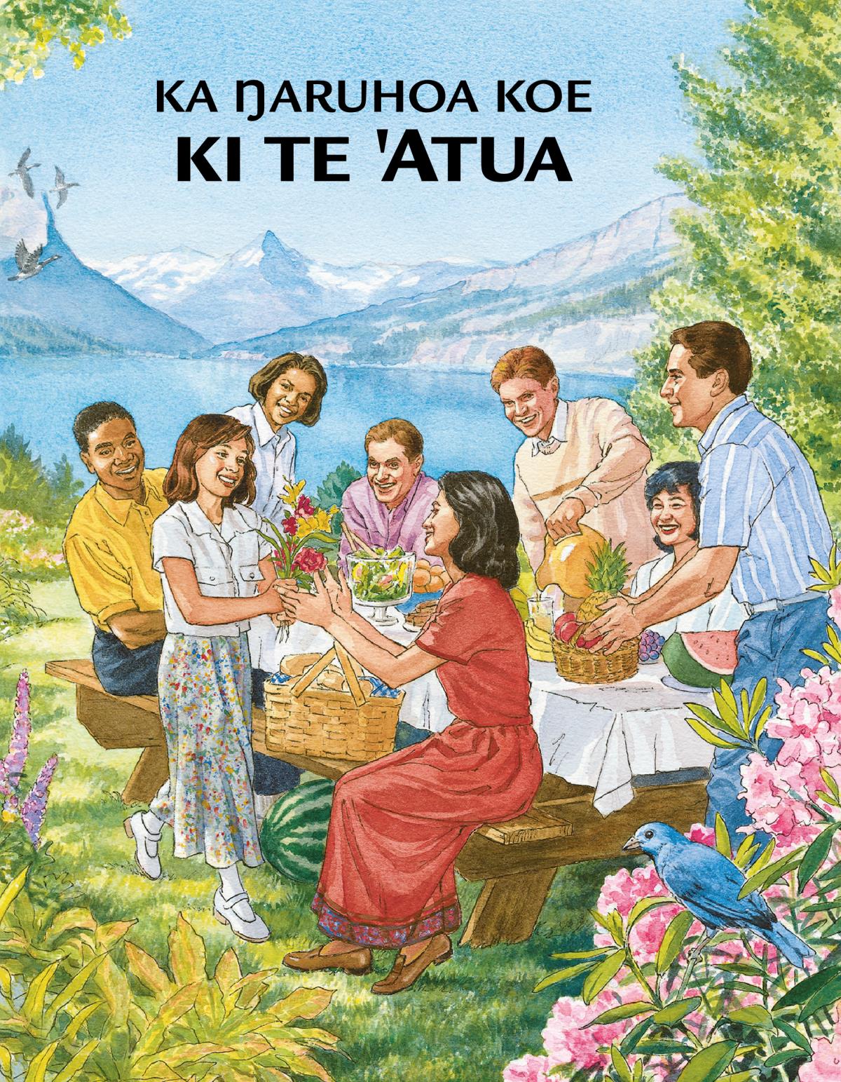Ka ŋaruhoa koe ki te ꞌAtua