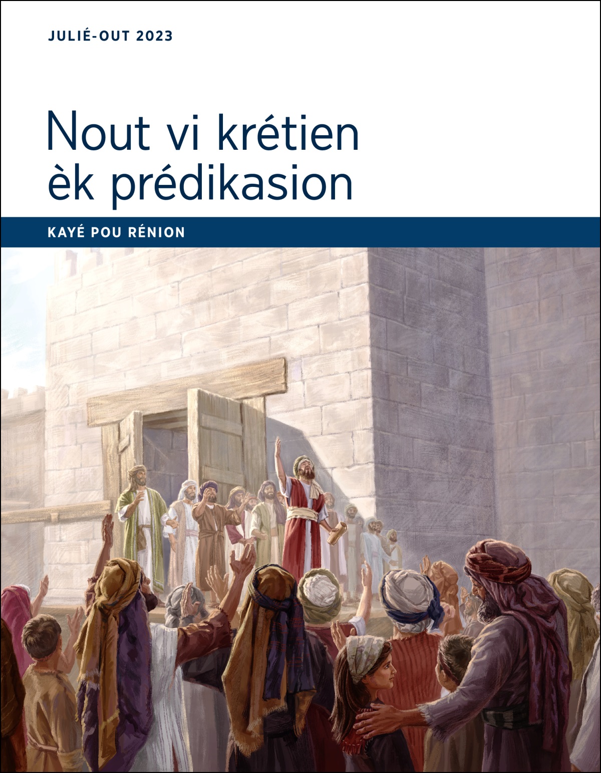 Kayé pou rénion Nout vi krétien èk prédikasion, julié-out 2023.