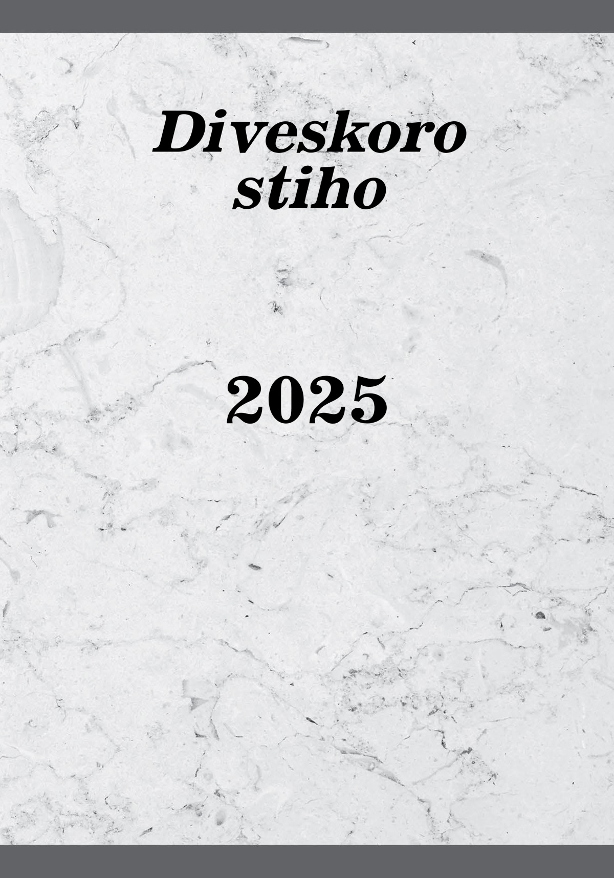 Diveskoro stiho — 2025