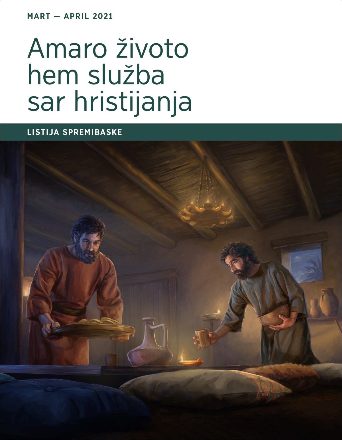 Amaro životo hem služba sar hristijanja — listija spremibaske, mart — april 2021