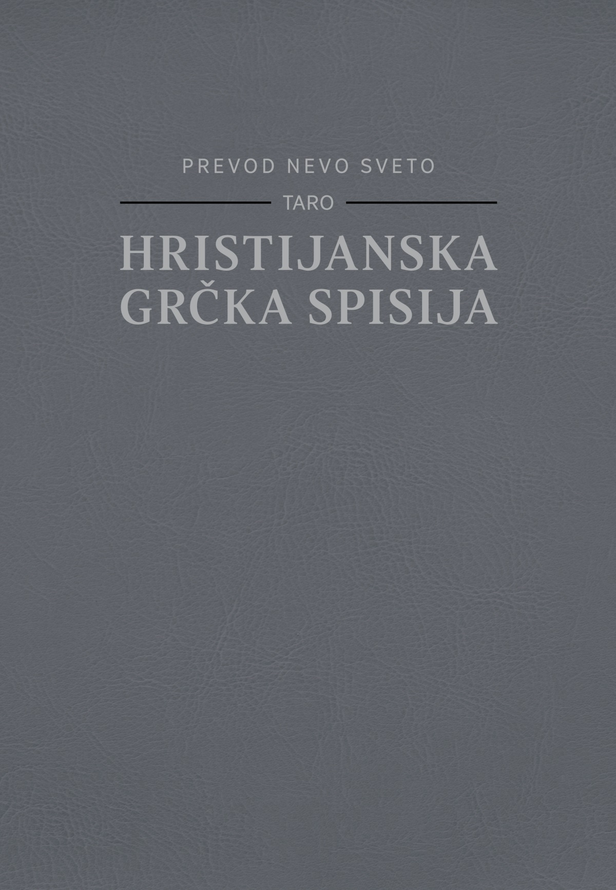 Naslovno strana tari Biblija — prevod Nevo sveto