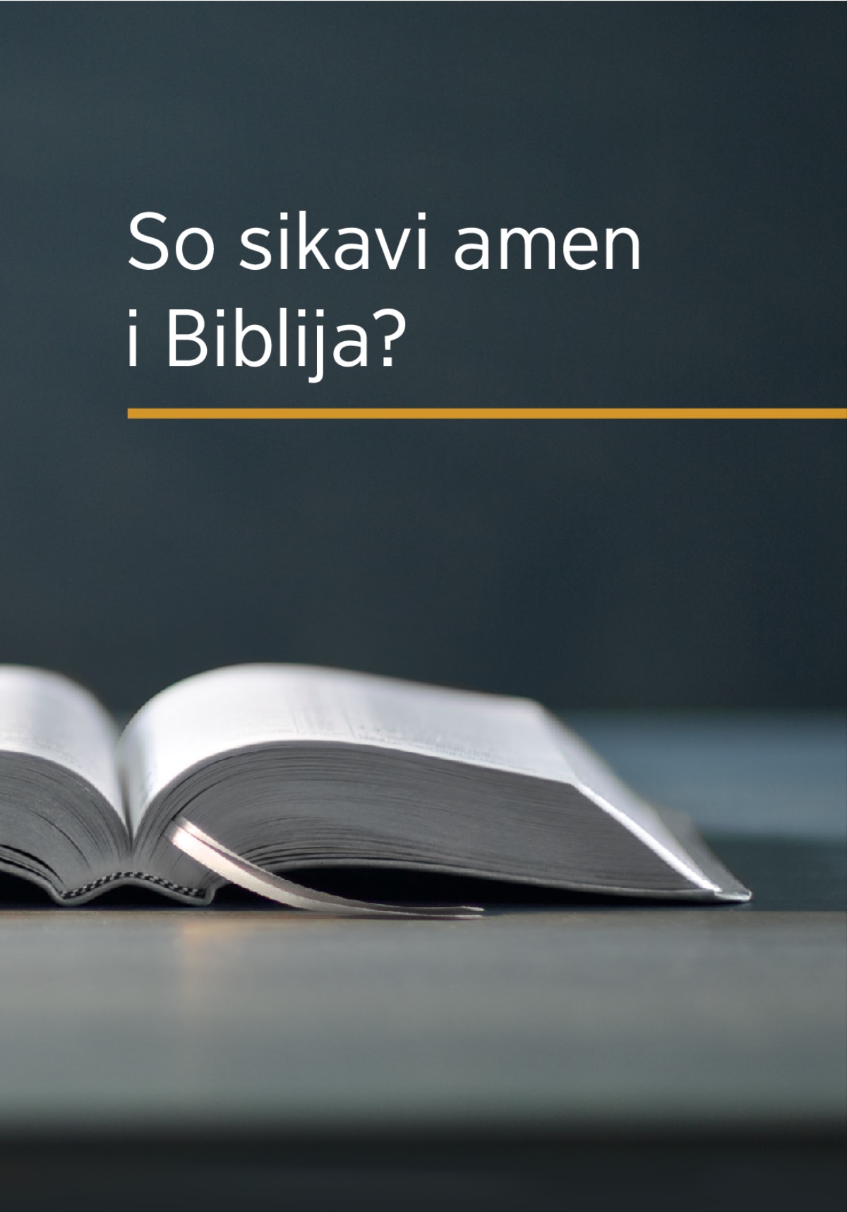 So sikavi amen i Biblija?