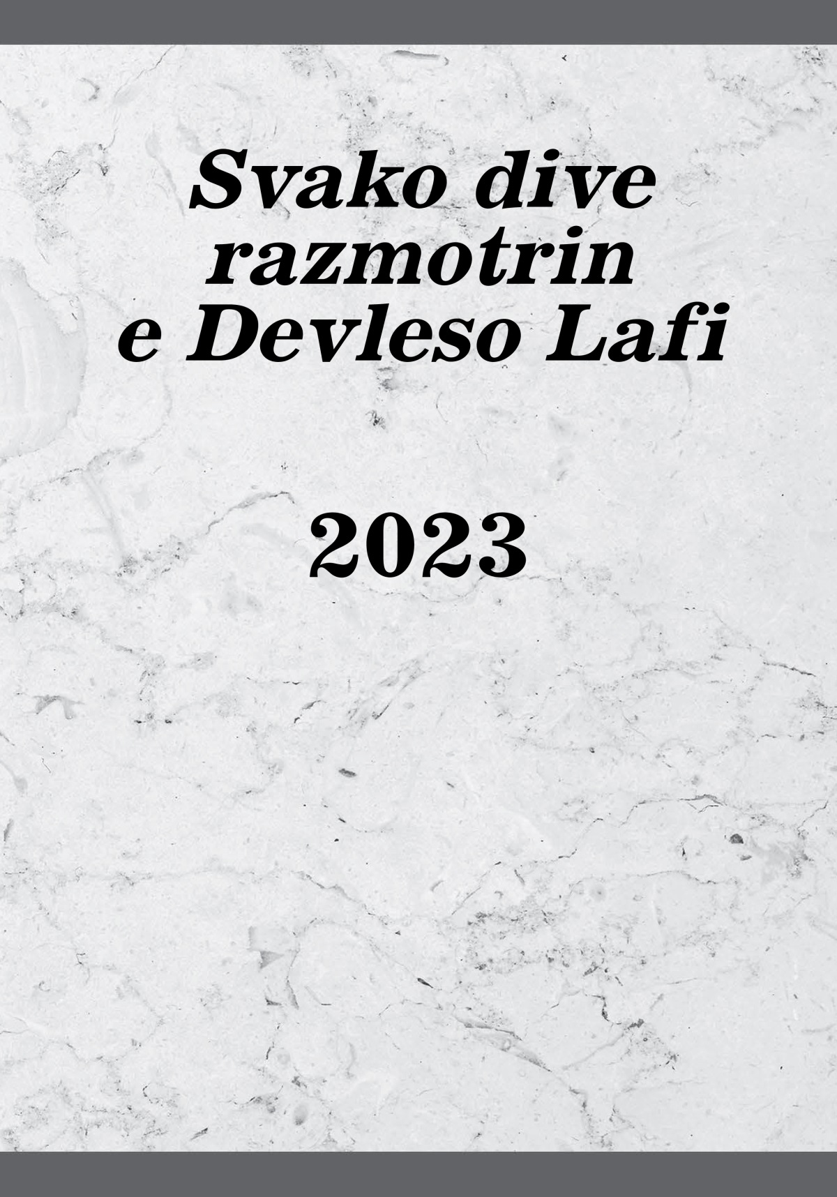 Svako dive razmotrin e Devleso Lafi aso 2023.