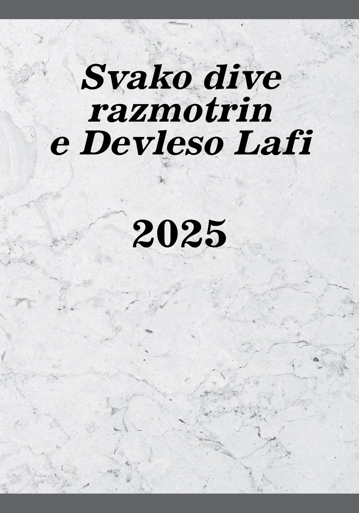 Svako dive razmotrin e Devleso Lafi aso 2025.