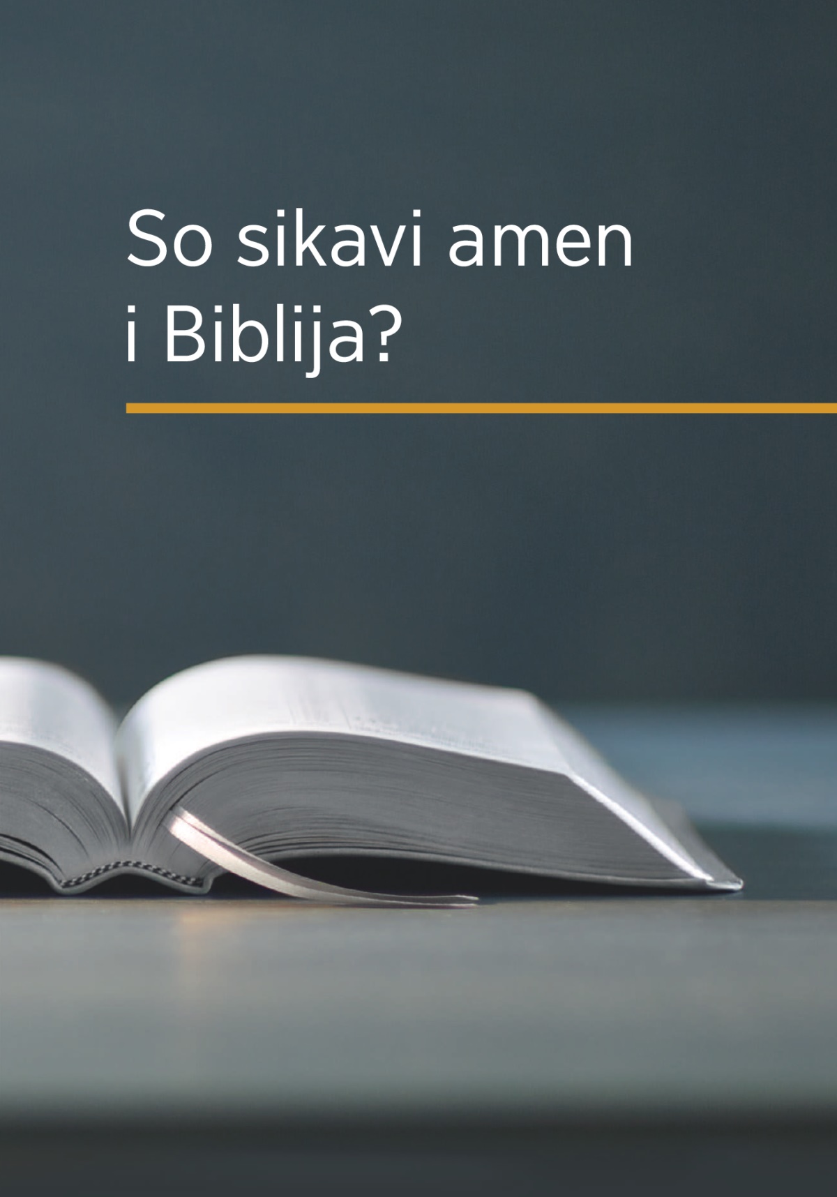 I knjiga „So sikavi amen i Biblija?“