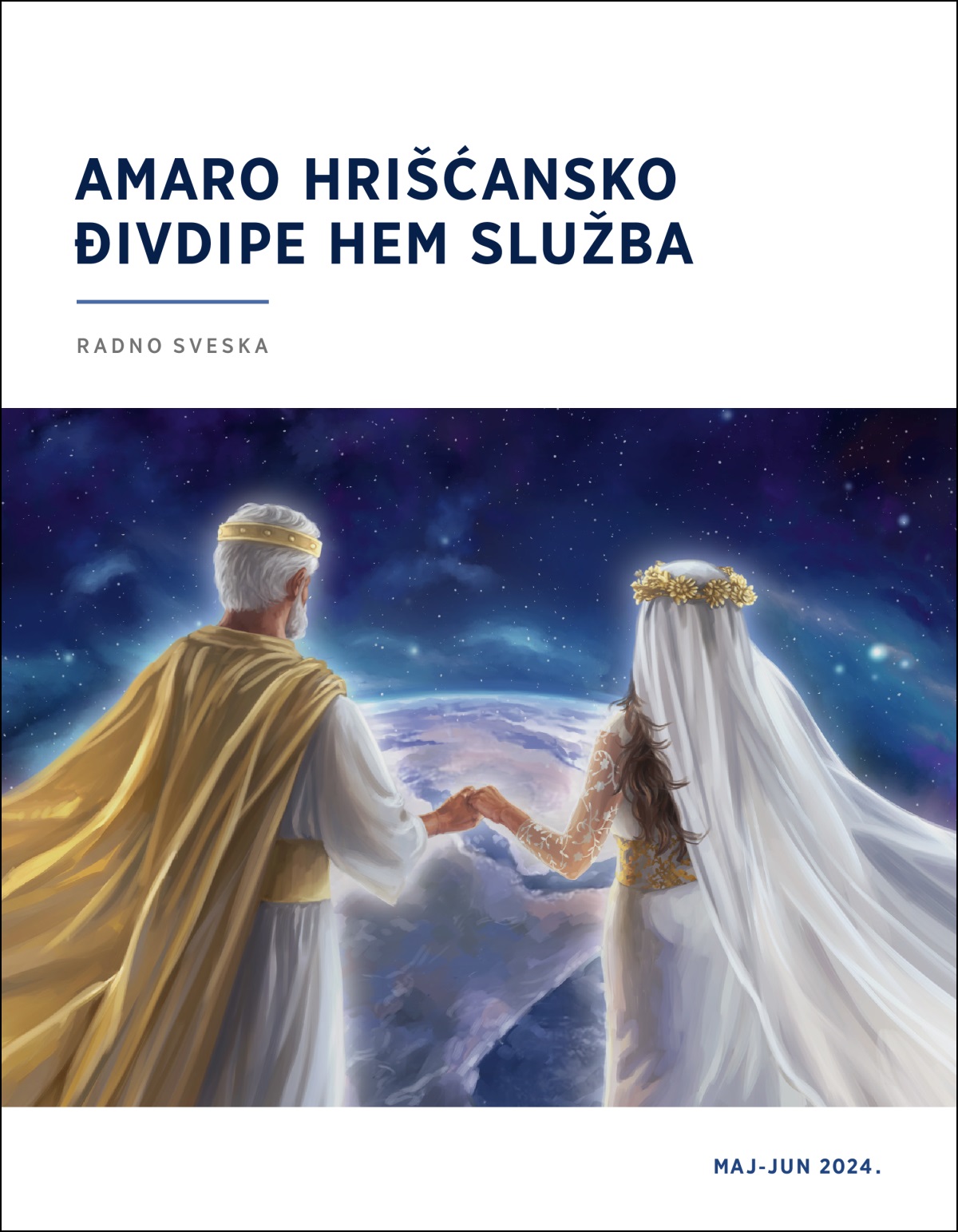 O Isus hem i bori ićerena pe kotar vasta hem ando nebo dikhena i phuv.