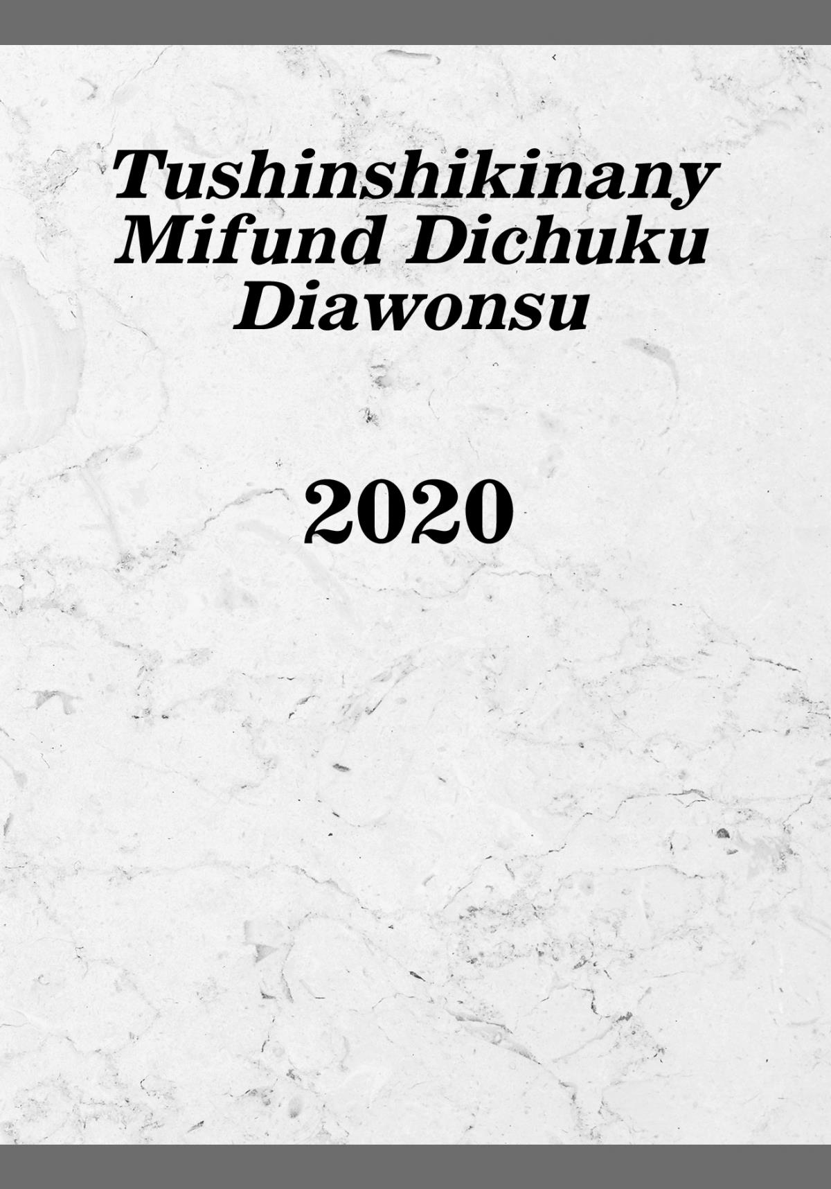 Tushinshikinany Mifund Dichuku Diawonsu—2020