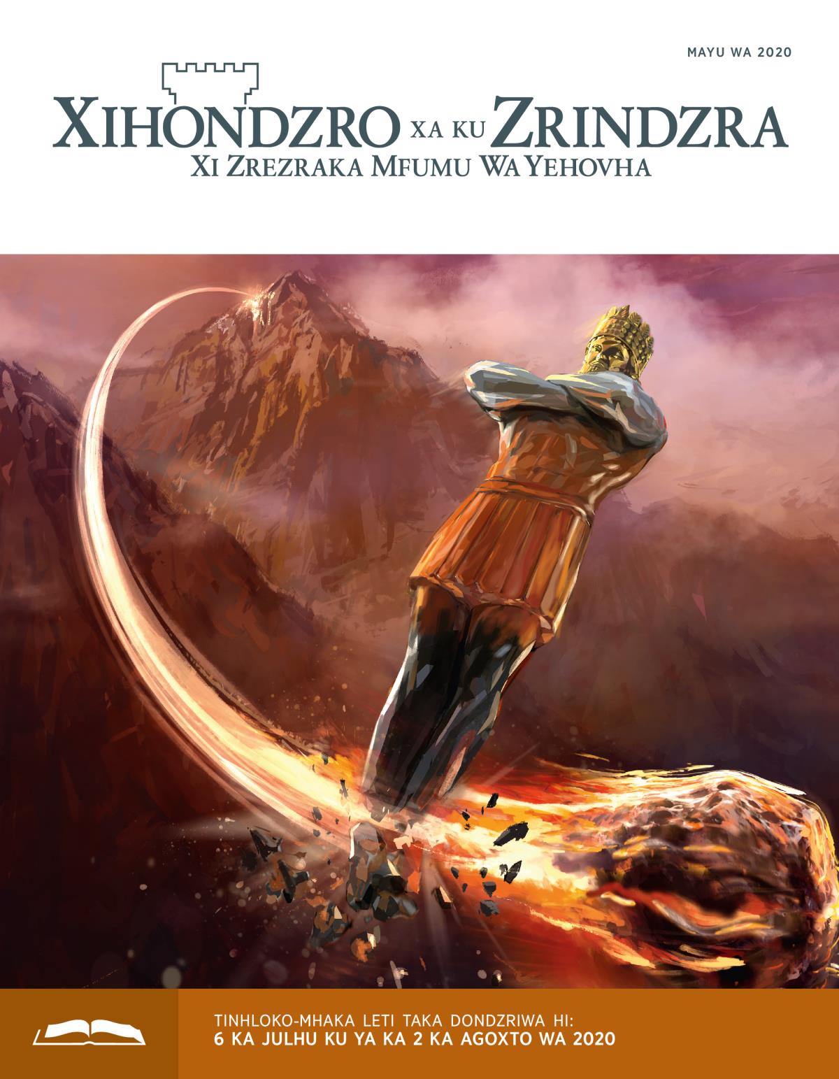 Xihondzro Xa Ku Zrindzra, Nhlayu Ya Xidondzro, Mayu wa 2020.