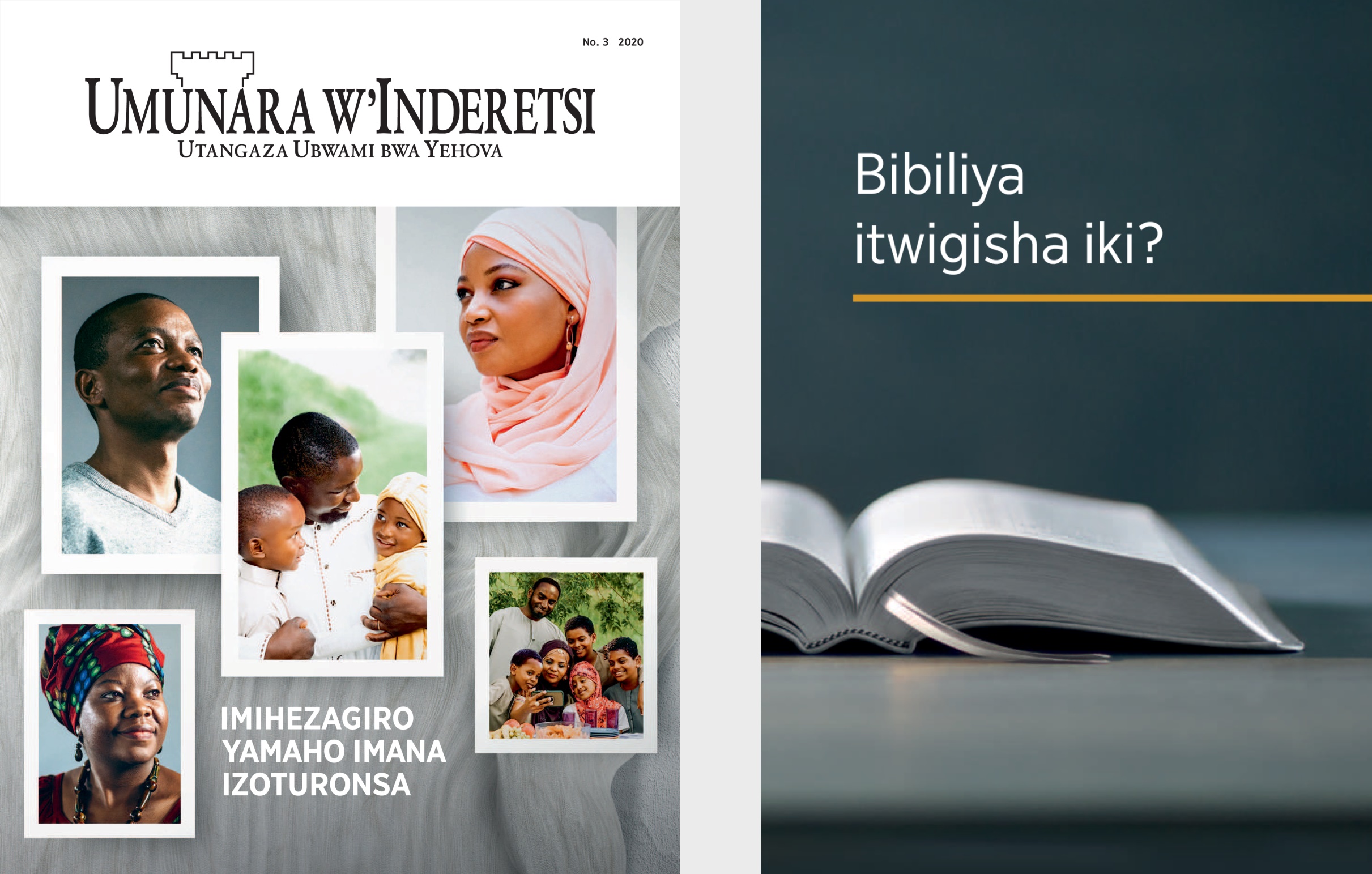 Igitabu ‘Bibiliya itwigisha iki?’ be n’‘Umunara w’Inderetsi’ No. 3 2020.