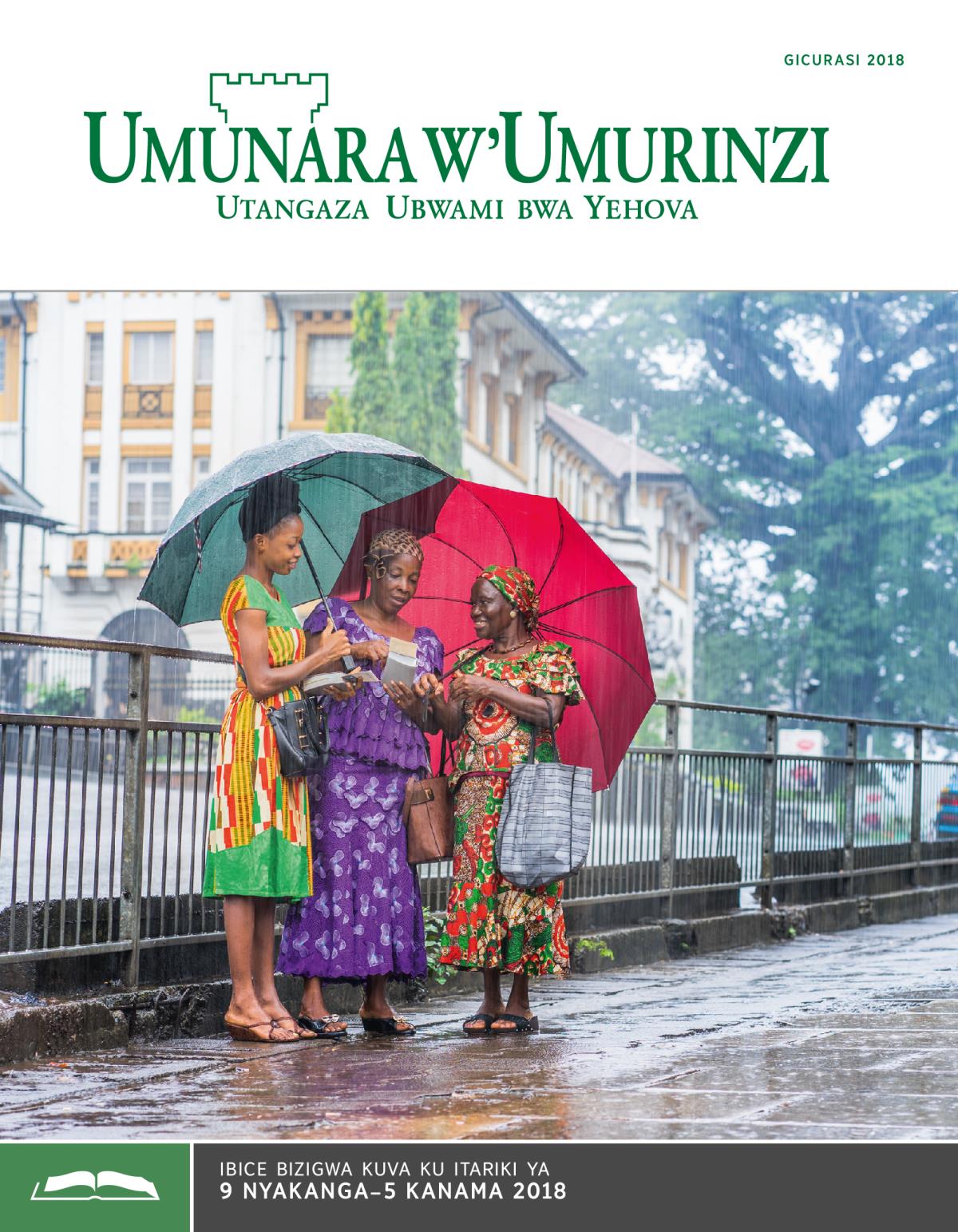 Umunara w’Umurinzi wo kwigwa, Gicurasi 2018
