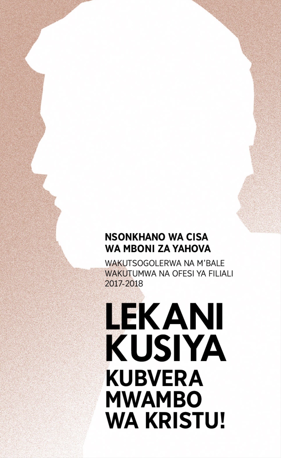 Programu ya Nsonkhano wa Cisa 2017-2018—Wakuimirirwa na M’bale Wakutumwa na Ofesi ya Filiali