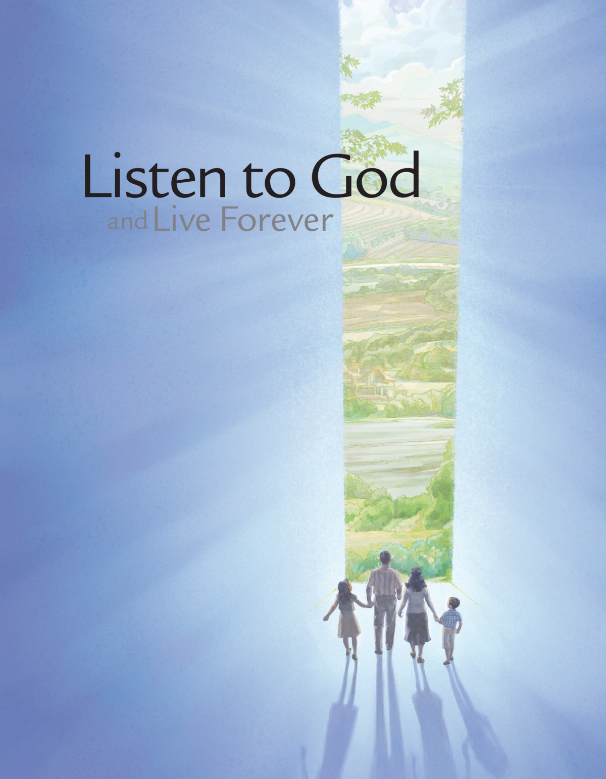 The cover of the brochure ‘Listen to God and Live Forever.’