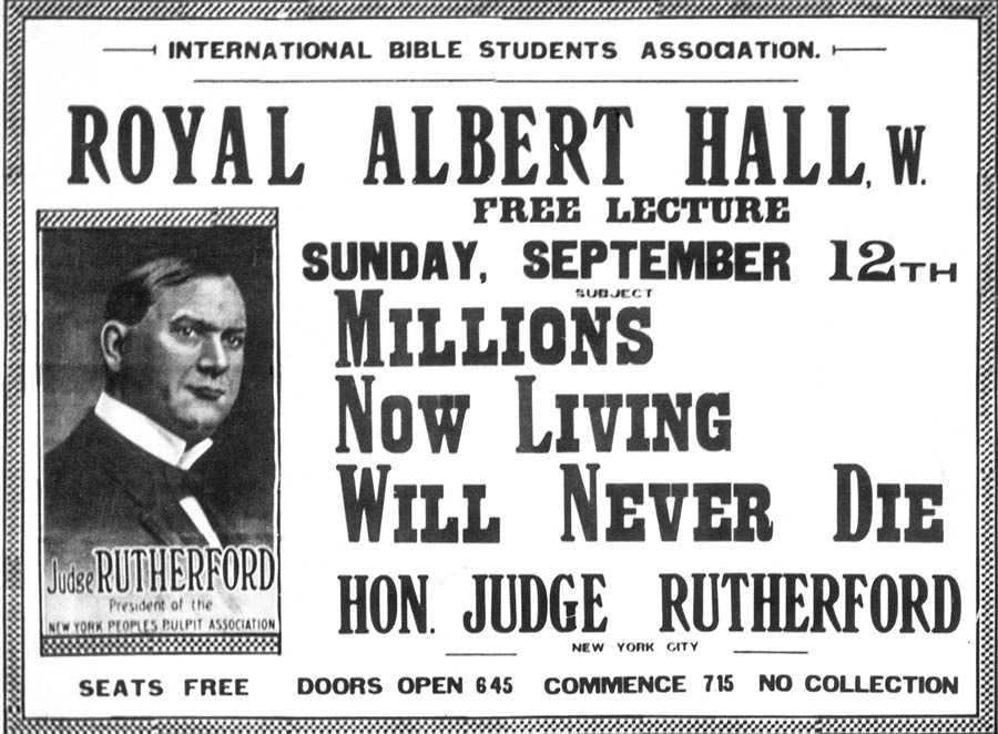 A poster advertising the lecture ‘Millions Now Living Will Never Die’ by Judge Rutherford.