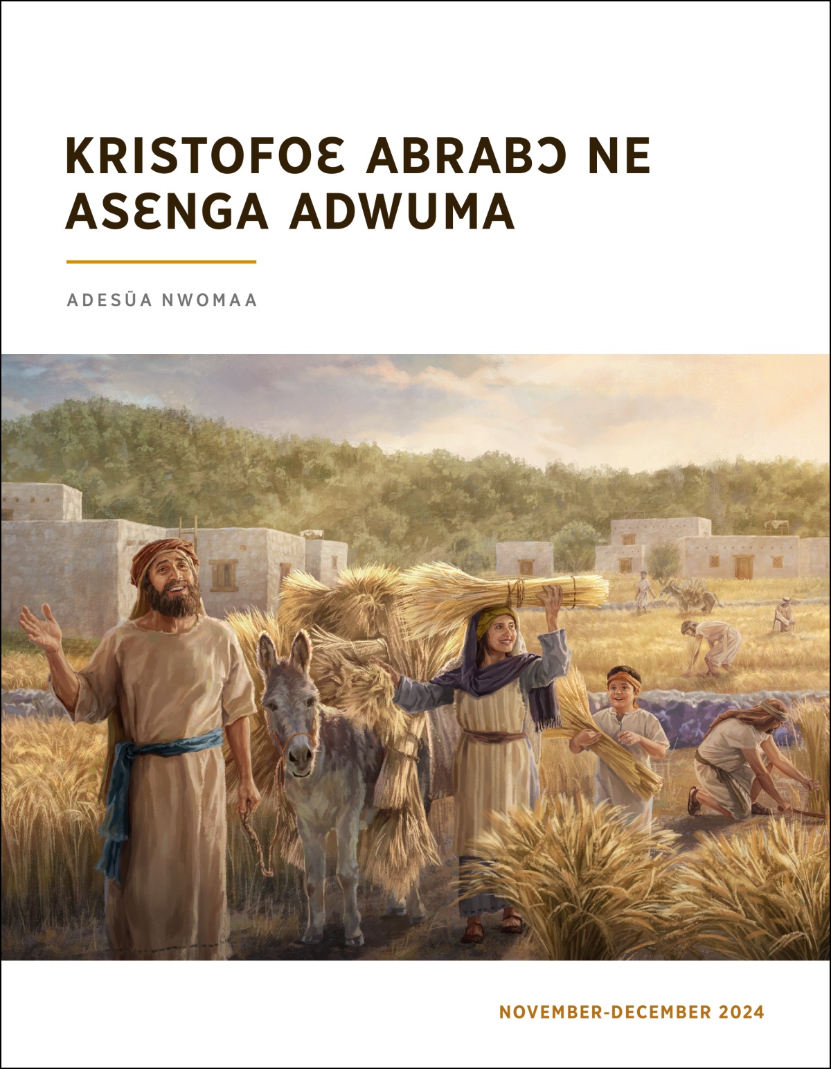 Yisraelfoɛ nye agye bɔ bɛboaboa wheat noa.