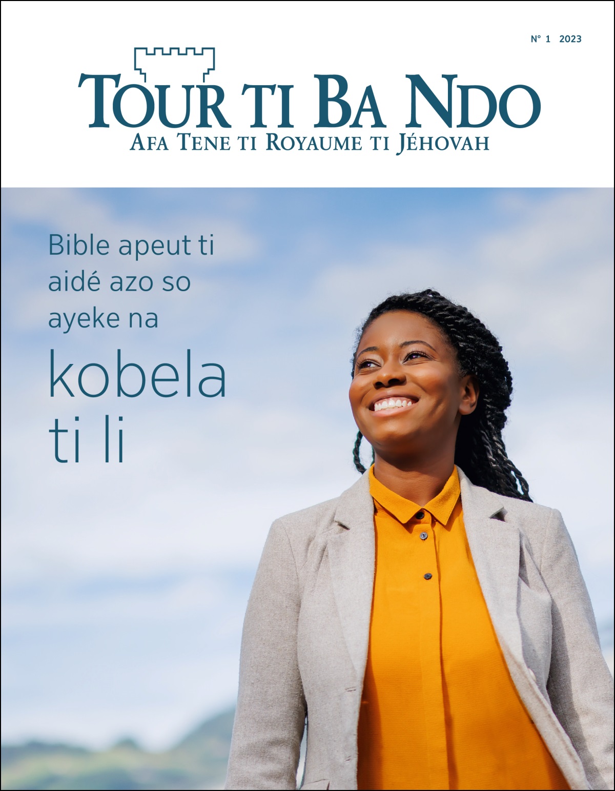 “Tour ti Ba Ndo” N° 1 2023, li ni ayeke “Bible apeut ti aidé azo so ayeke na kobela ti li.”