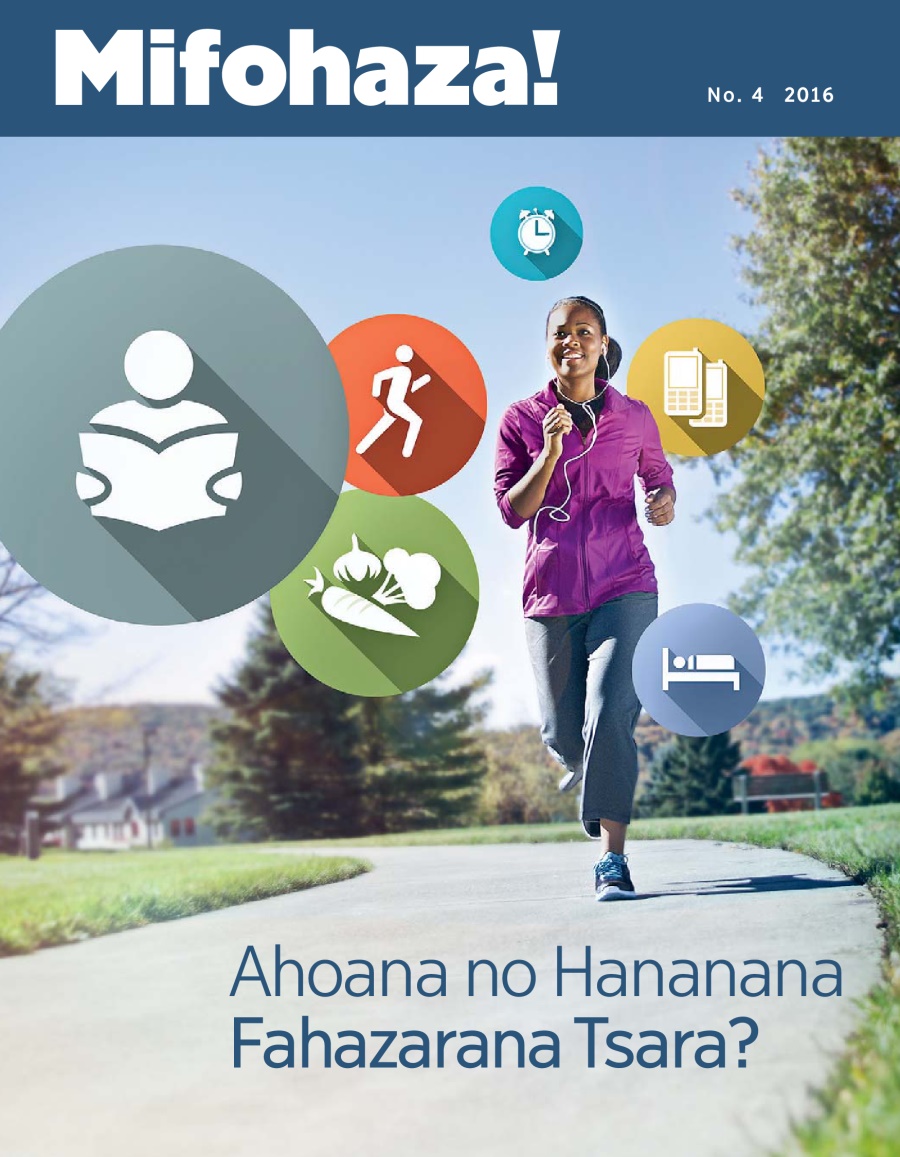 Mifohaza! No. 4 | Ahoana no Hananana Fahazarana Tsara?