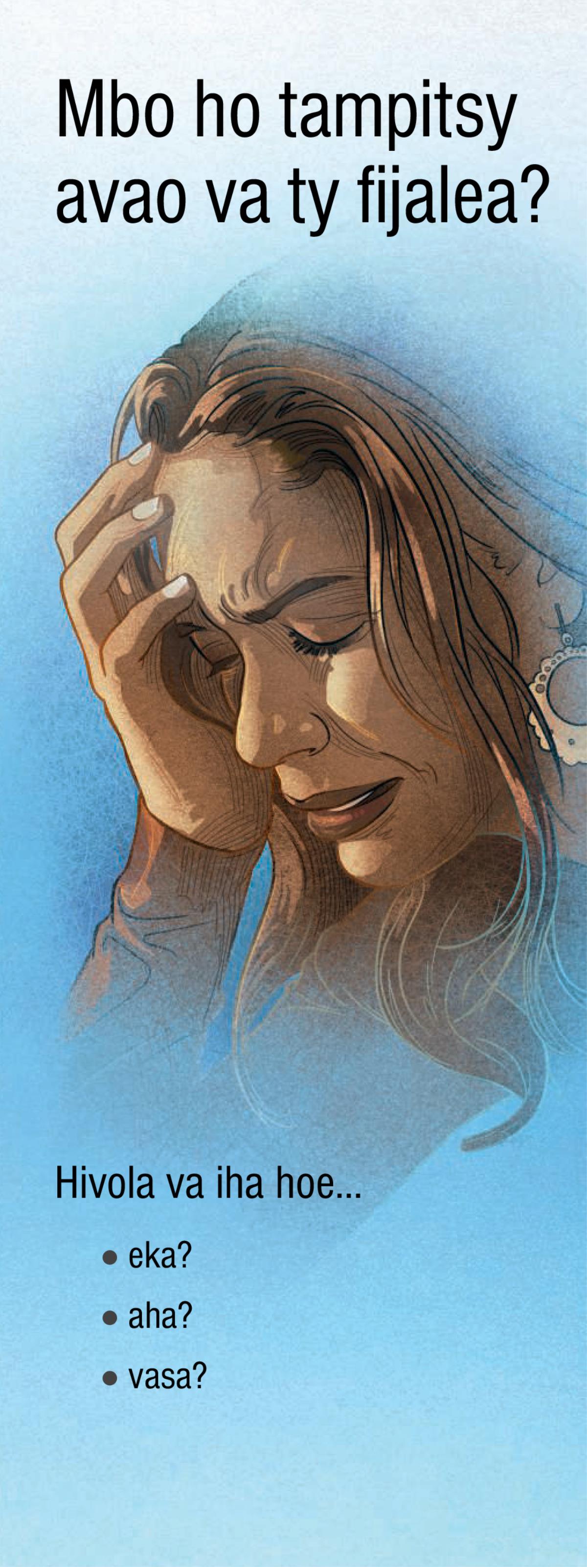 Mbo ho Tampitsy Avao va ty Fijalea?