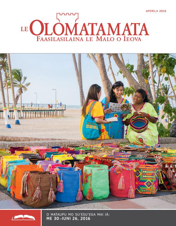 Le Olomatamata Lomiga mo Suʻesuʻega, Aperila 2016
