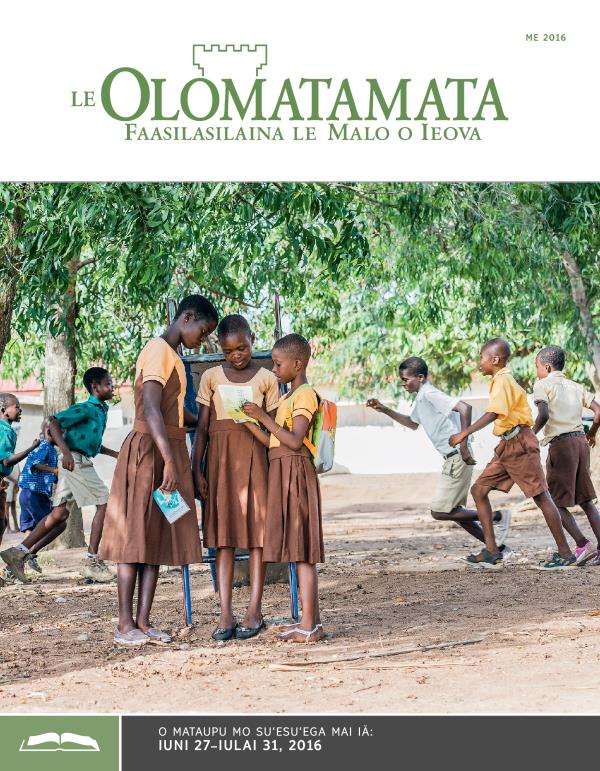 Le Olomatamata Lomiga mo Suʻesuʻega, Me 2016