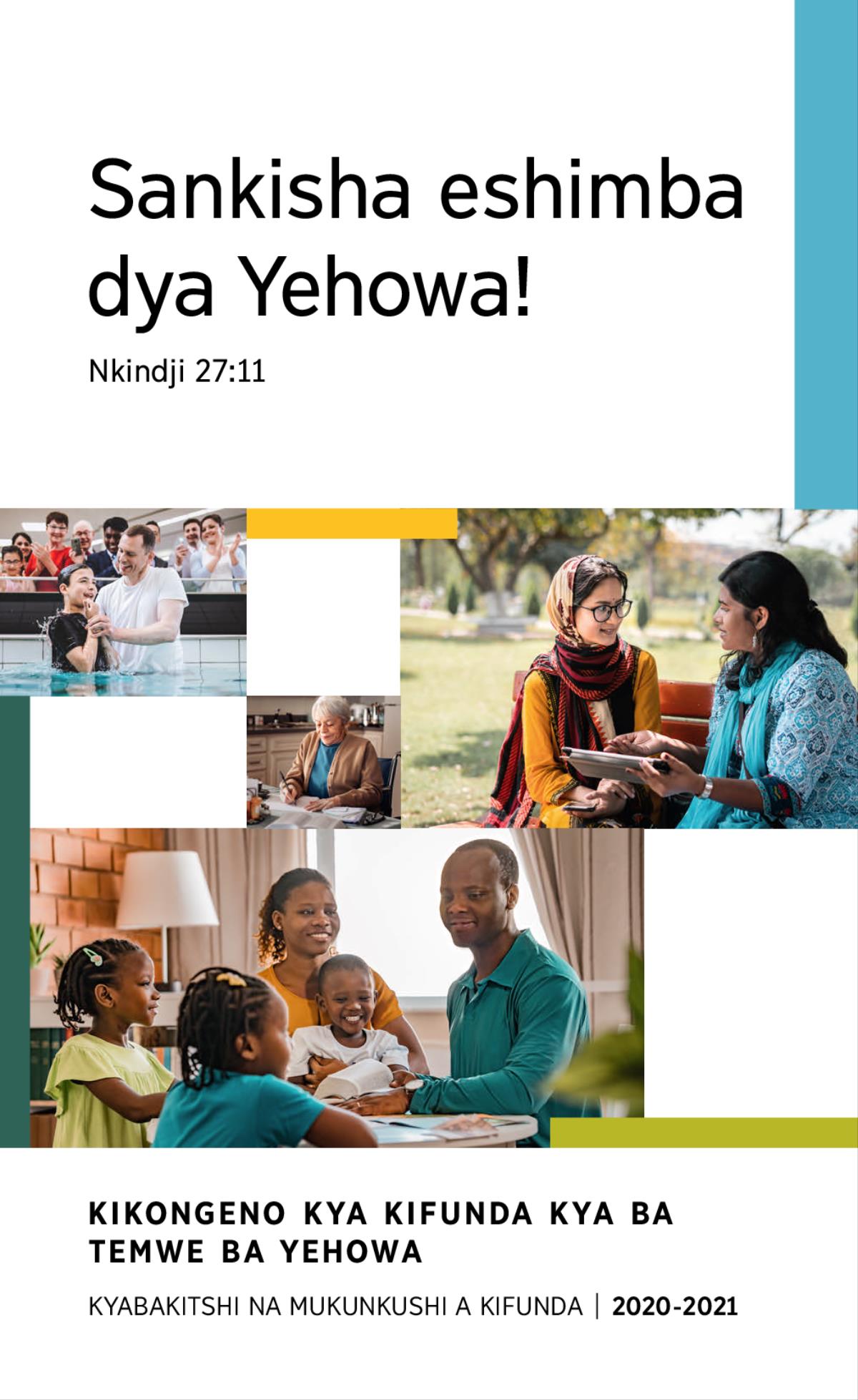 Bifwatulo byabadi babungye pamune: 1. Nsongwa bakatuka mu kubatshishibwa atuuku mu mema. 2. Temwe a Yehowa kwete kufunda mukanda. 3. Temwe a Yehowa kwete kwisamba na nsongwakashi mwisambo wa mu Bible mbashaale pa kibasa kya mu parkeTemwe a Yehowa kwete kwisamba na nsongwakashi mwisambo wa mu Bible mbashaale pa kibasa kya mu parke. 4. Kifuko ki na muloo akilongo Bible pamune.