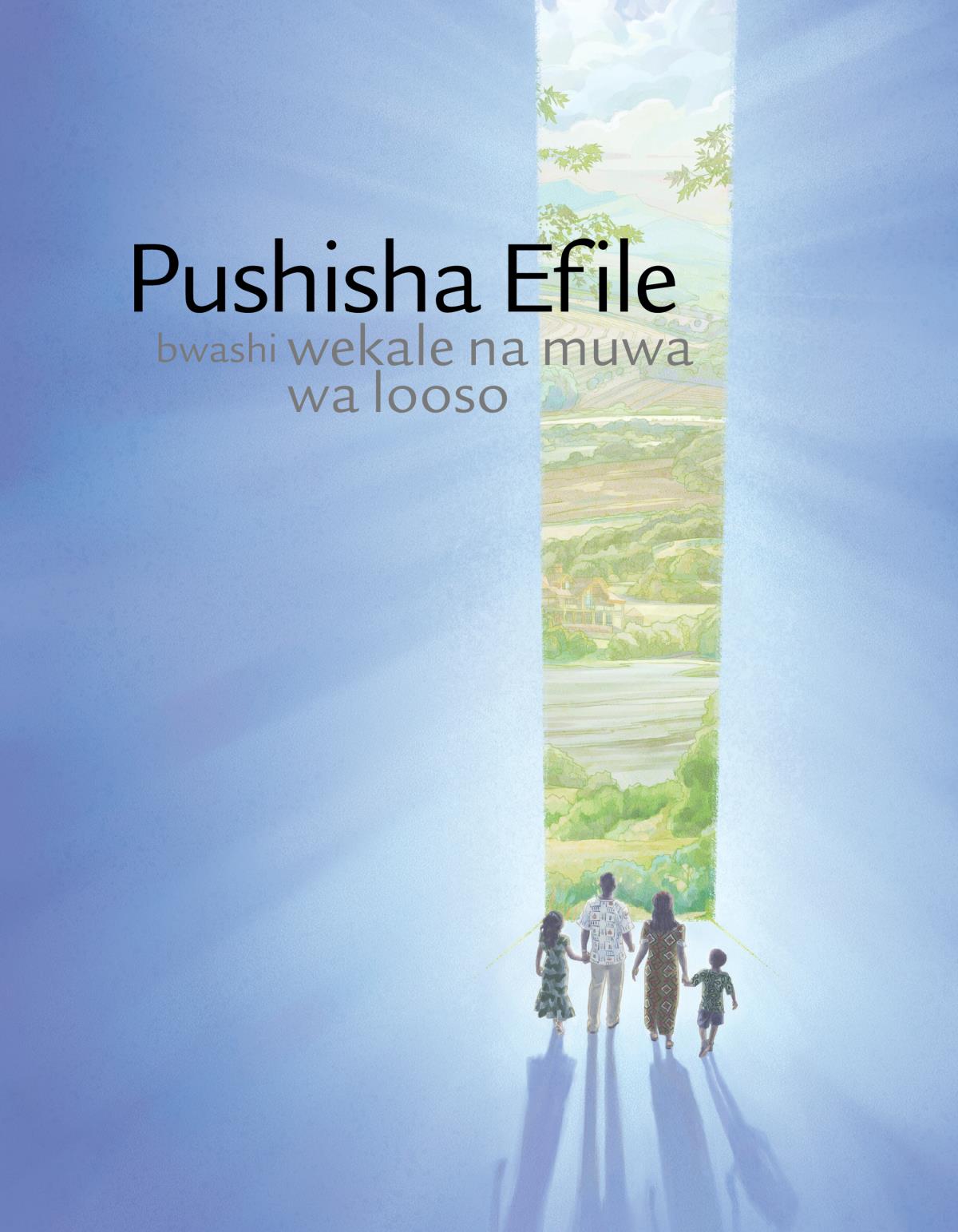 Pushisha Efile bwashi wekale na muwa wa looso