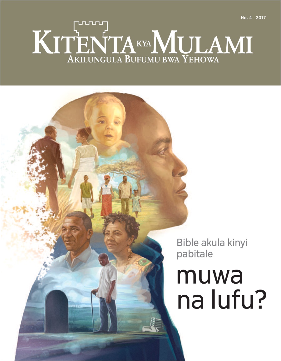 Kitenta kya Mulami No. 4?2017 | Bible akula kinyi pabitale muwa na lufu?