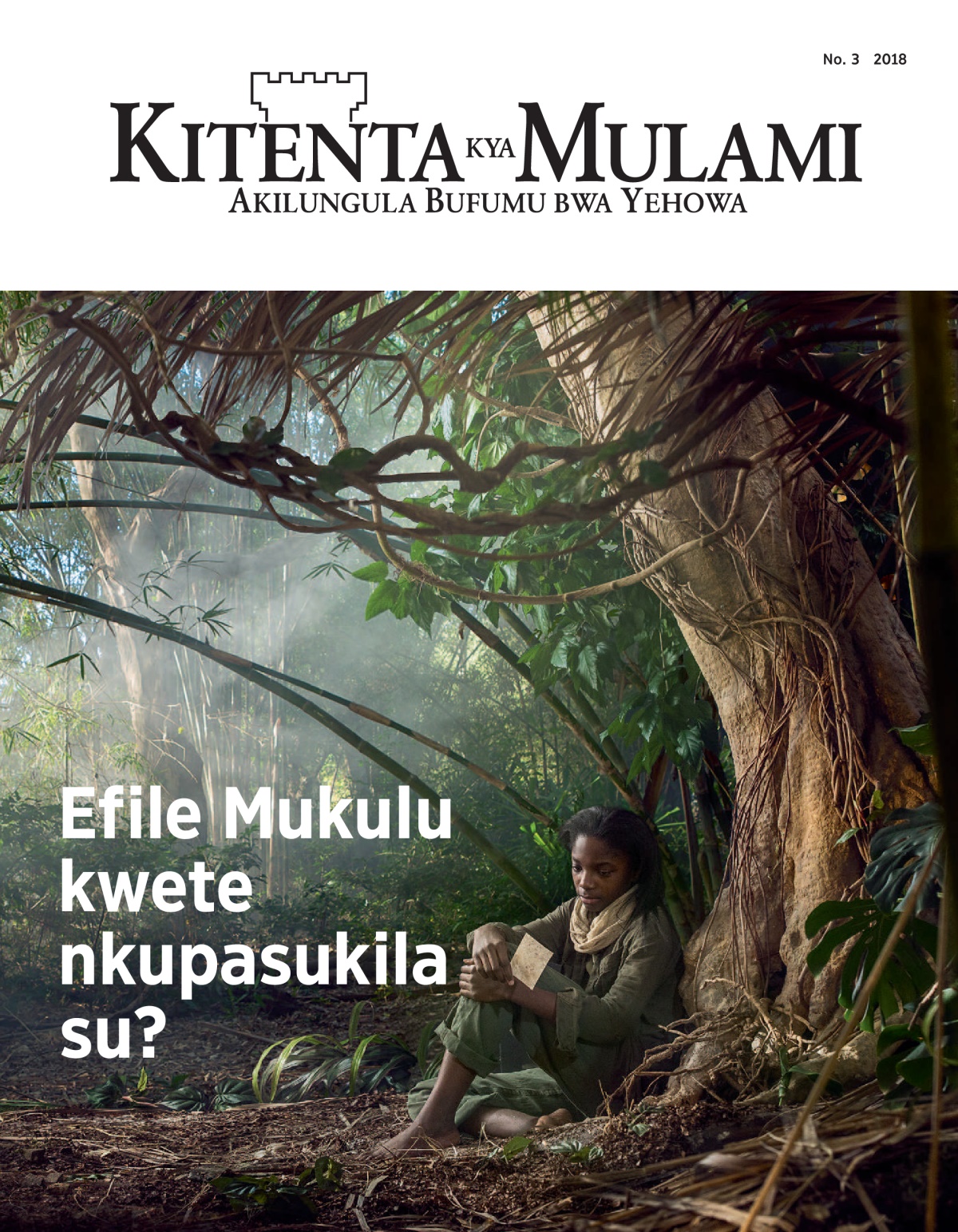 ‘Kitenta kya Mulami’ No. 3 2018.