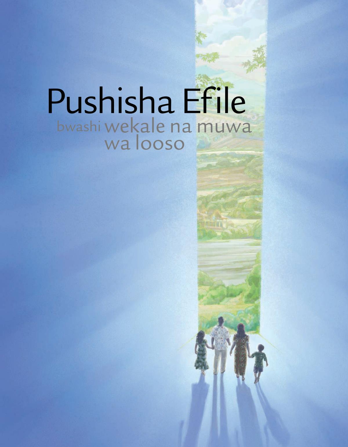 Pushisha Efile bwashi wekale na muwa wa looso