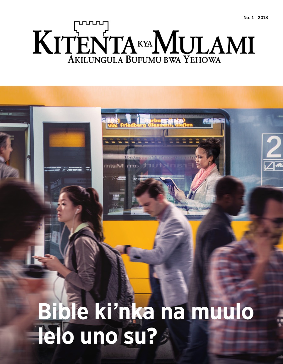 Kitenta kya Mulami, No. 1, 2018 | Bible ki’nka na muulo lelo uno su?