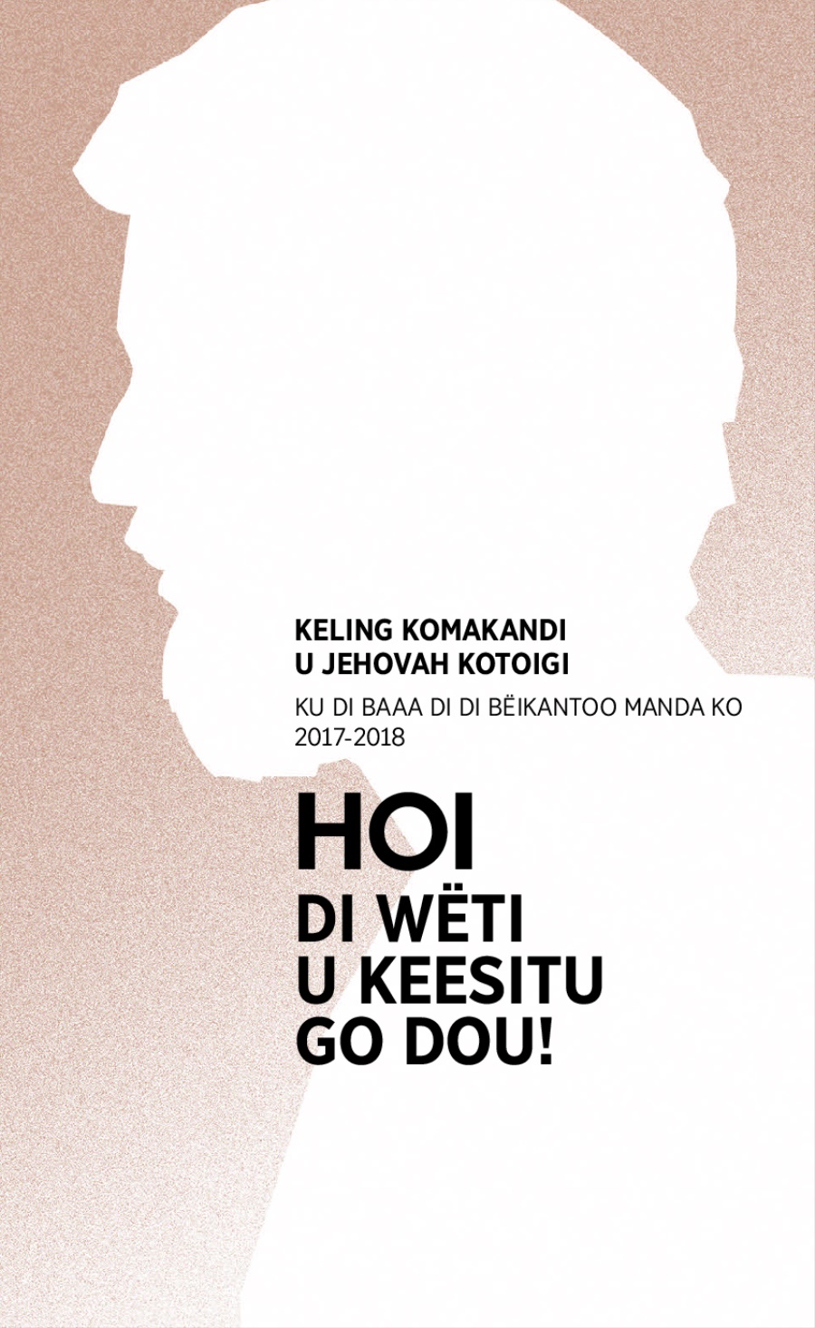 Seti u di Keling Komakandi u 2017-2018​—Ku di baaa di di bëikantoo manda ko