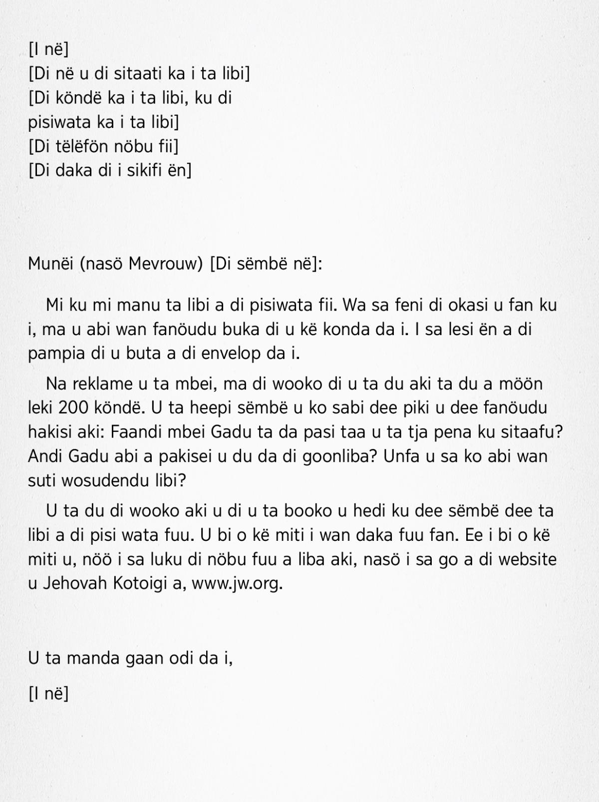Fa i musu sikifi wan biifi