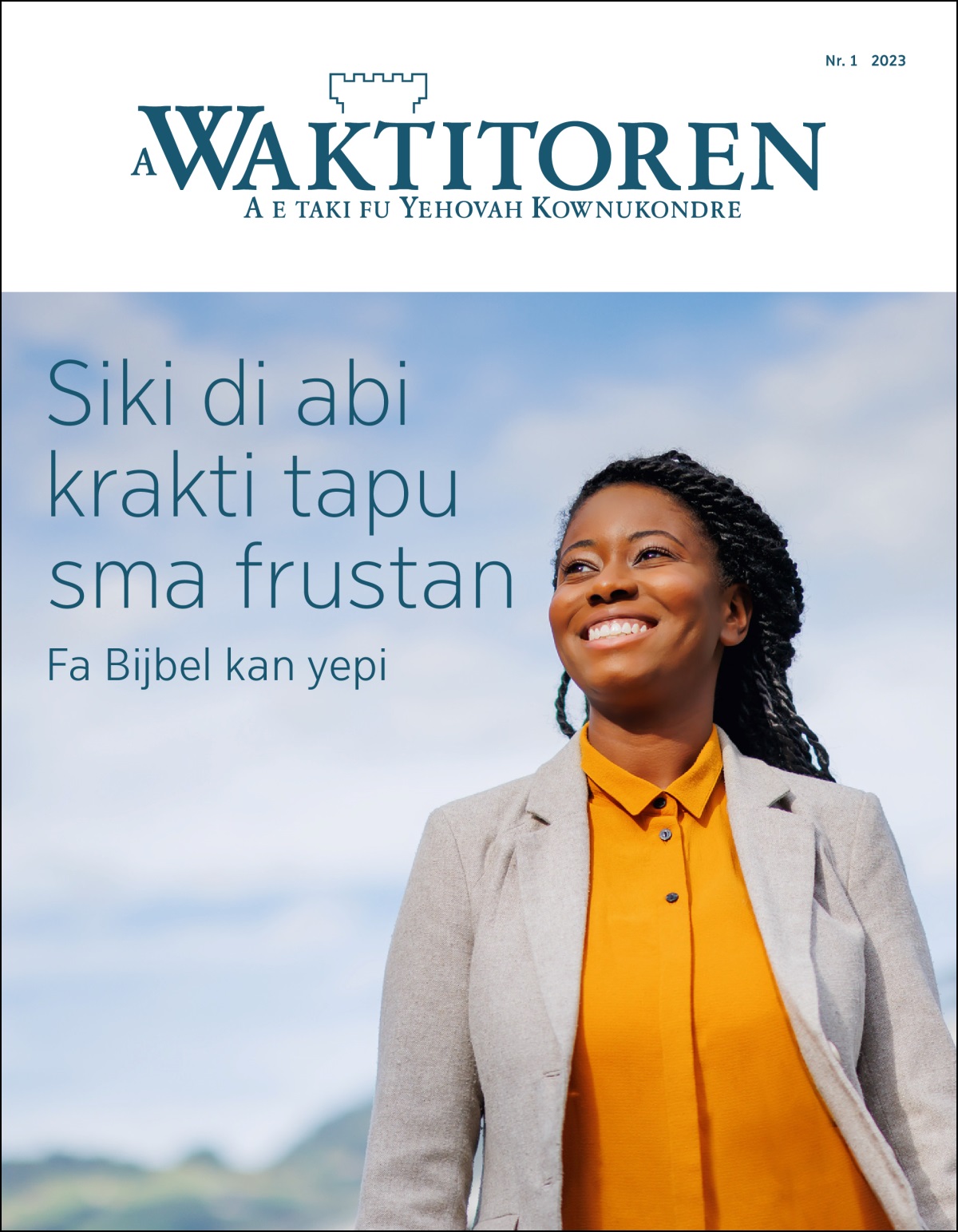 „A Waktitoren” Nr. 1 2023 di nen: „Siki di abi krakti tapu sma frustan​—Fa Bijbel kan yepi.”