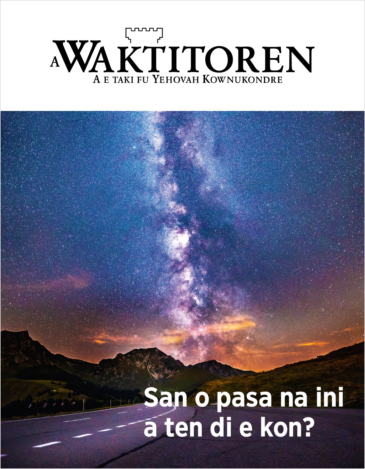 A Waktitoren, Nr. 2, 2018 | San o pasa na ini a ten di e kon?