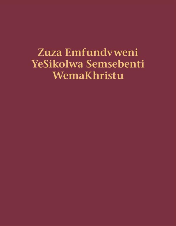 Sigogo sencwadzi Zuza Emfundvweni YeSikolwa Semsebenti WemaKhristu
