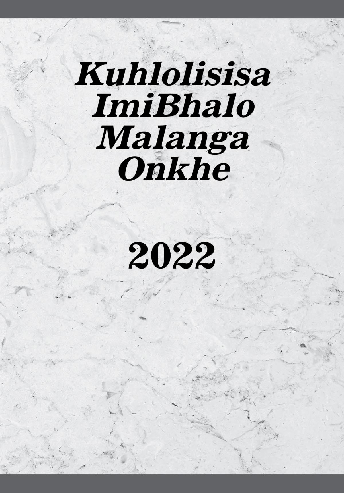 Kuhlolisisa ImiBhalo Malanga Onkhe​—2022