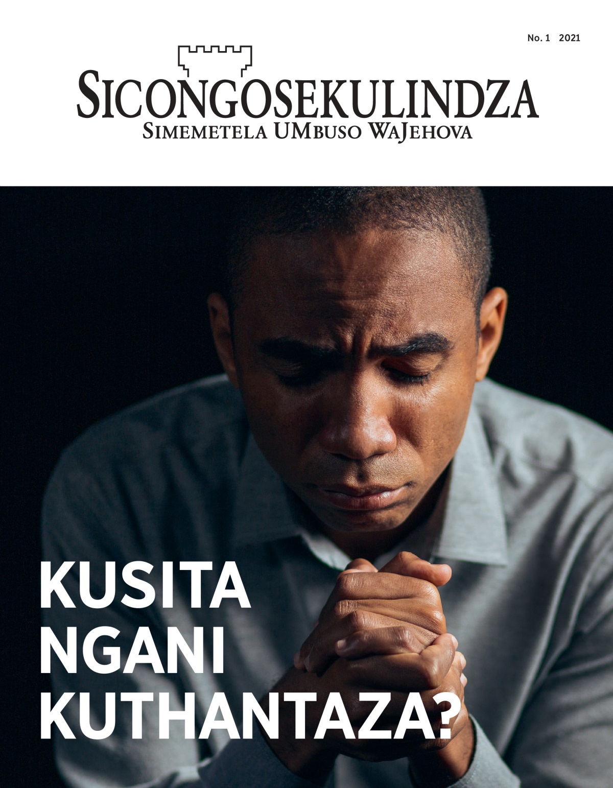 ‘Sicongosekulindza’ No. 1 2021.
