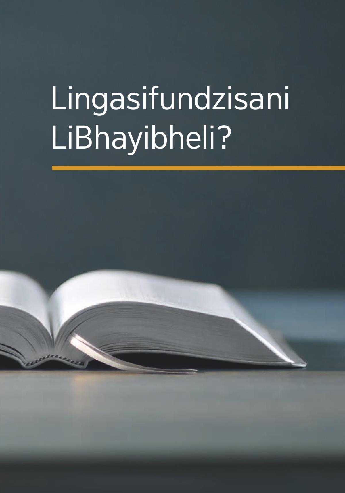 Lingasifundzisani LiBhayibheli?