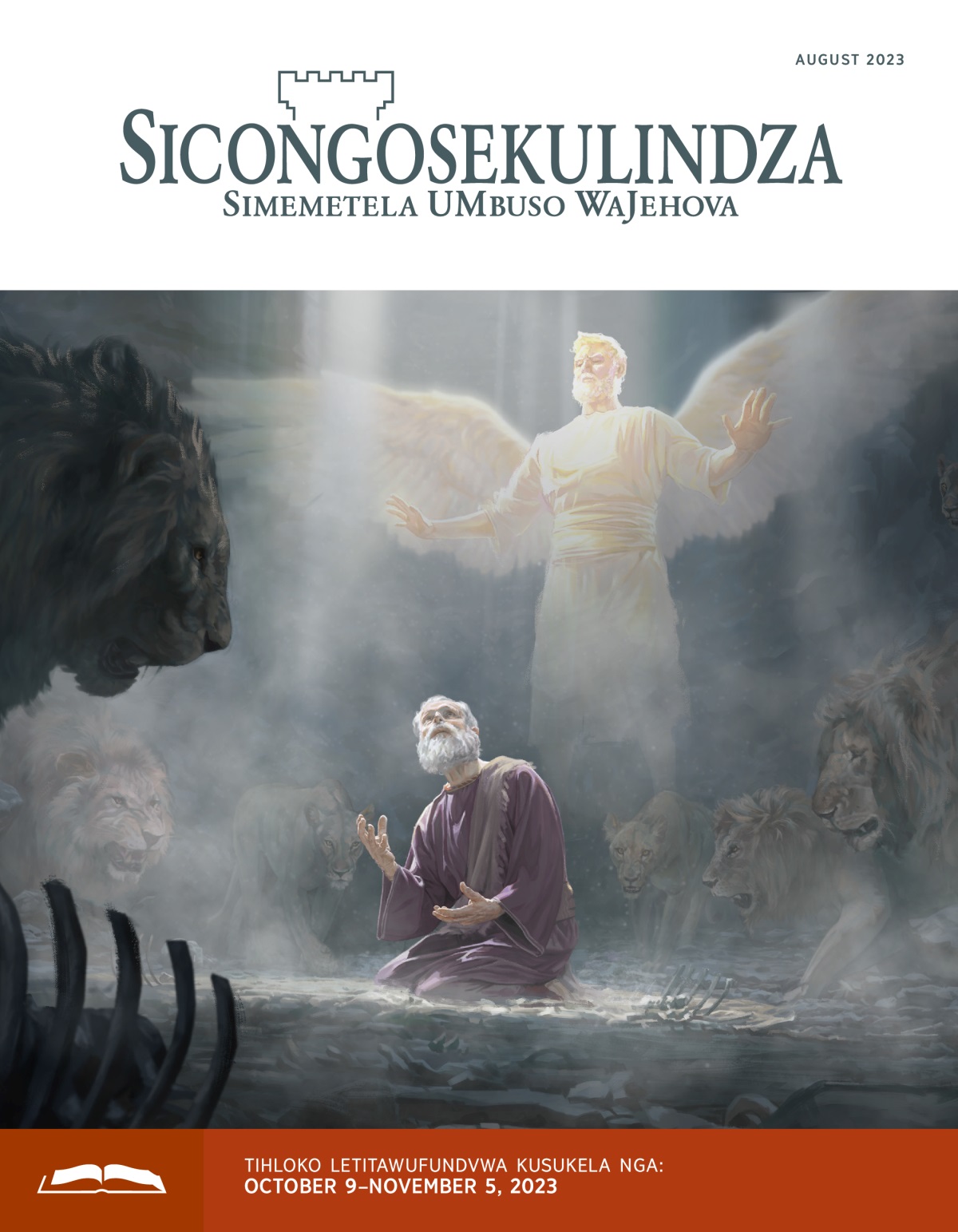 Umprofethi Danyela ubuka ezulwini njengobe atungeletwe ngemabhubesi emgodzini, futsi ingilosi iyamvikela.